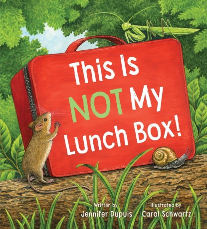 This is Not My Lunchbox - Jennifer Dupuis [KSIĄŻKA]