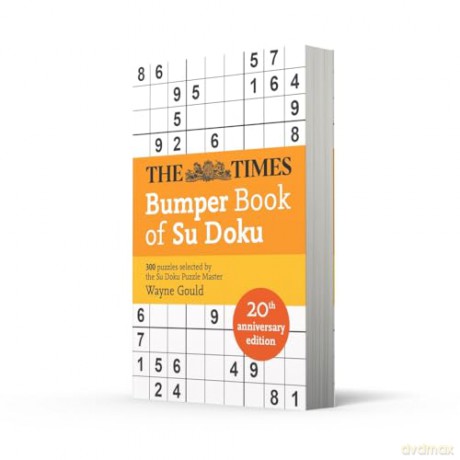 The Times Bumper Book of Su Doku: 20th anniversary edition, 300 puzzles selected by Puzzle Master Wayne Gould (The Times Mind Games) - Wayne Gould [KSIĄŻKA]