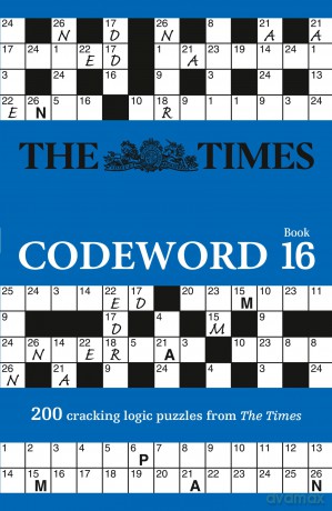 The Times Codeword 16: 200 cracking logic puzzles (The Times Puzzle Books) - The Times Mind Games [KSIĄŻKA]