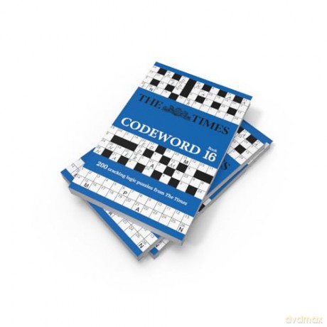 The Times Codeword 16: 200 cracking logic puzzles (The Times Puzzle Books) - The Times Mind Games [KSIĄŻKA]
