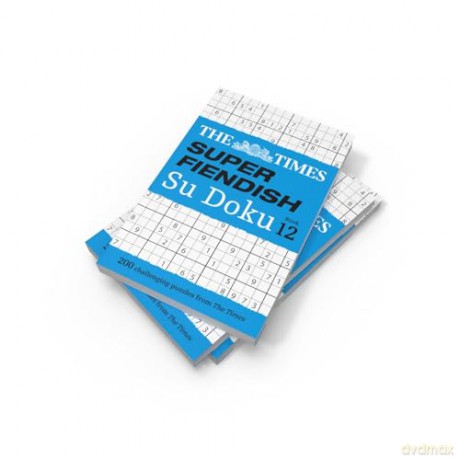 The Times Super Fiendish Su Doku Book 12: 200 challenging puzzles (The Times Su Doku) - The Times Mind Games [KSIĄŻKA]