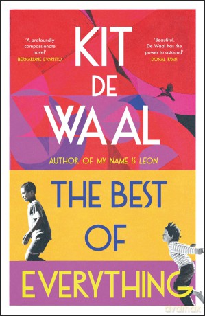 The Best of Everything: A heartwarming story of kindness and found family from the author of My Name is Leon - Kit de Waal [KSIĄŻKA]