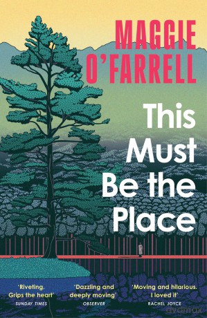 This Must Be the Place: The Sunday Times Bestseller from the Author of Hamnet - Maggie O'Farrell [KSIĄŻKA]