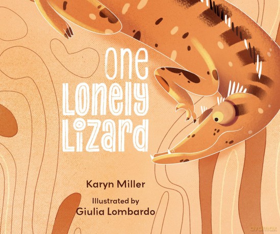 One Lonely Lizard - Karyn Miller [KSIĄŻKA]