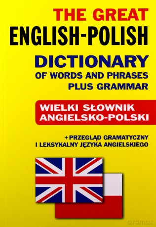 Wielki słownik angielsko - polski + przegląd gram. BR [KSIĄŻKA]