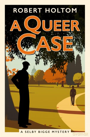 The Selby Bigge Mysteries series - A Queer Case: 1 - Robert Holtom [KSIĄŻKA]