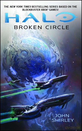 Halo: Broken Circle - John Shirley [KSIĄŻKA]