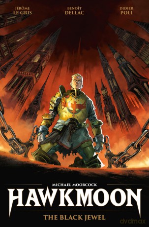 Hawkmoon: The Black Jewel: 1 - Jérôme Le Gris [KSIĄŻKA]