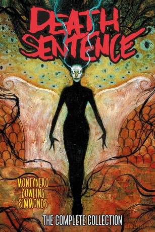 Death Sentence: The Complete Collection - Monty Nero [KSIĄŻKA]