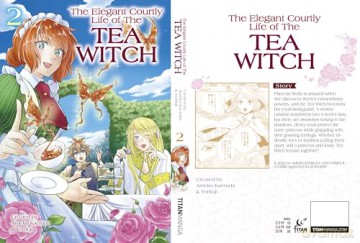 The Elegant Courtly Life of the Tea Witch Vol. 2 - Ameko Kaerudo [KOMIKS]