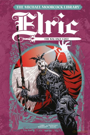 The Michael Moorcock Library Elric: The Balance Lost Vol. 1 (Michael Moorcock Library: Elric, 1) - Chris Roberson [KSIĄŻKA]