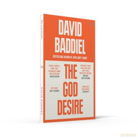 The God Desire: A witty and profound Sunday Times bestselling philosophical essay - David Baddiel [KSIĄŻKA]