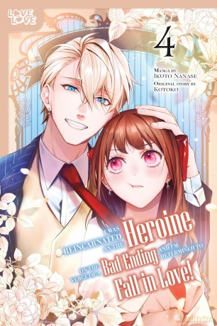 I Was Reincarnated as the Heroine on the Verge of a Bad Ending, and I'm Determined to Fall in Love!, Volume 4 - Kotoko [KSIĄŻKA]
