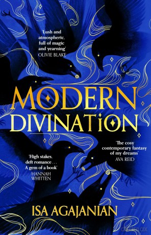 Modern Divination: A bewitching dark academia with a magical love story (Spells for Life and Death, 1) - Isa Agajanian [KSIĄŻKA]