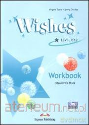 Wishes B2.2 WB [KSIĄŻKA]