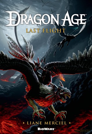 Dragon Age: Last Flight (Dragon Age (Paperback)) - Liane Merciel [KSIĄŻKA]