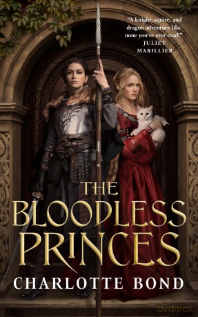 The Bloodless Princes: 2 (The Fireborne Blade) - Charlotte Bond [KSIĄŻKA]