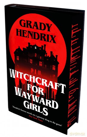 Witchcraft for Wayward Girls: International sprayed edge edition - Grady Hendrix [KSIĄŻKA]