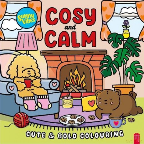 Cosy and Calm: 1 (Sunny Vibes Colouring) - Sunny Vibes [KSIĄŻKA]