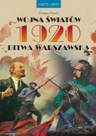 Wojna swiatow 1920 Bitwa Warszawska [KSIĄŻKA]