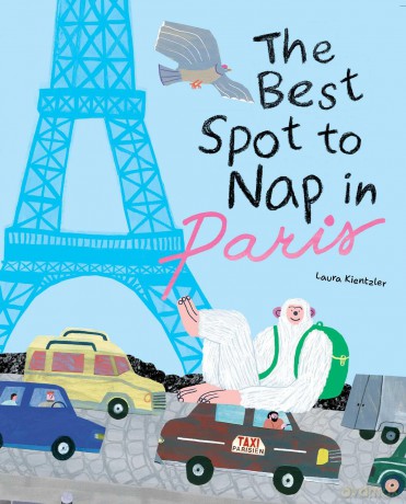 The Best Spot to Nap in Paris - Laura Kientzler [KSIĄŻKA]