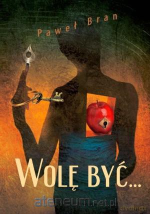 Wolę być... [KSIĄŻKA]