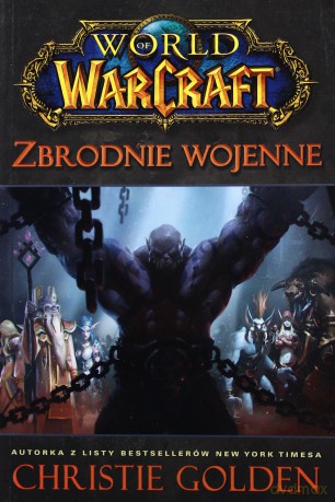 World of Warcraft: Zbrodnie wojenne [KSIĄŻKA]