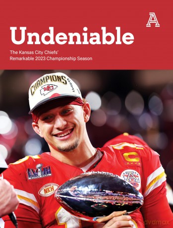 2024 Super Bowl Champions (AFC Lower Seed): The Kansas City Chiefs' Remarkable 2023 Championship Season - Triumph Books [KSIĄŻKA]
