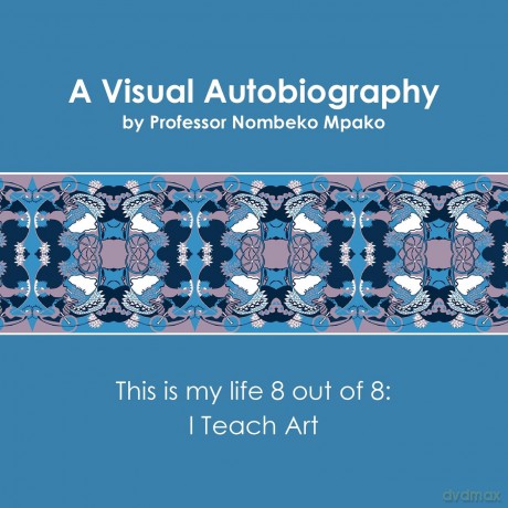 A Visual Autobiography - Nombeko Mpako [KSIĄŻKA]