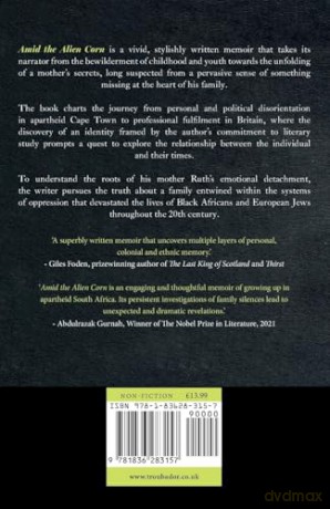 Amid the Alien Corn: A Son's Memoir - Dennis Walder [KSIĄŻKA]