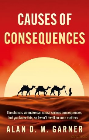 Causes of Consequences - Alan D. M. Garner [KSIĄŻKA]