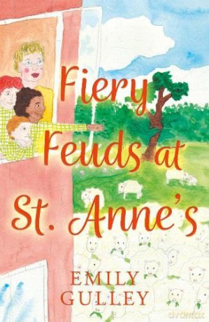 Fiery Feuds at St. Anne's (St. Anne's Books) - Emily Gulley [KSIĄŻKA]