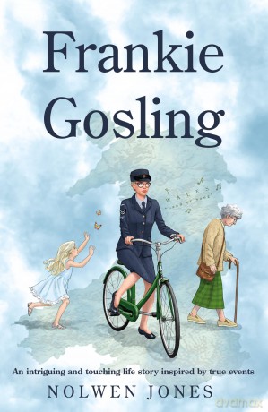 Frankie Gosling: An intriguing and touching life story inspired by true events - Nolwen Jones [KSIĄŻKA]