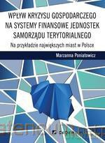 Wpływ kryzysu gospodarczego na systemy finansowe [KSIĄŻKA]