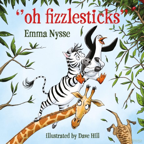Oh Fizzlesticks - Emma Nysse [KSIĄŻKA]