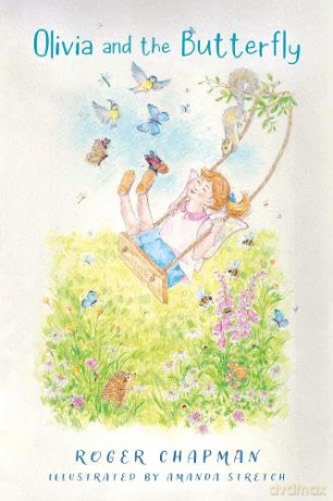 Olivia and the Butterfly - Roger Chapman [KSIĄŻKA]