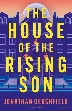 The House of the Rising Son - Jonathan Gershfield [KSIĄŻKA]