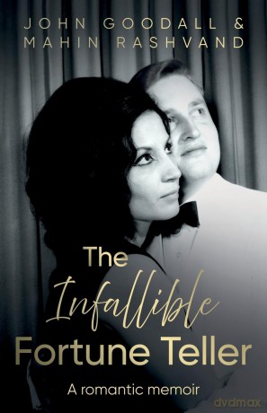 The Infallible Fortune Teller: A romantic memoir - John Goodall [KSIĄŻKA]