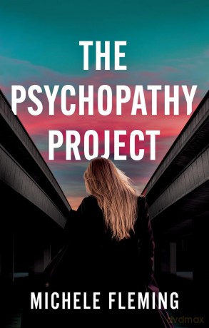 The Psychopathy Project - Michele Fleming [KSIĄŻKA]