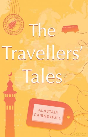 The Travellers' Tales - Alastair Cairns Hull [KSIĄŻKA]