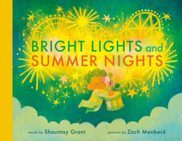 Bright Lights and Summer Nights - Shauntay Grant [KSIĄŻKA]