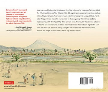 Hiroshige's Japan: On the Trail of the Great Woodblock Print Master - A Modern-day Artist's Journey on the Old Tokaido Road (Tuttle Specials) - Philippe Delord [KSIĄŻKA]