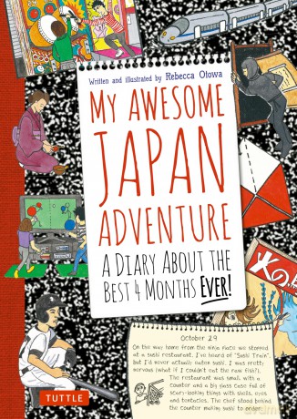 My Awesome Japan Adventure: A Diary About the Best 4 Months Ever! - Rebecca Otowa [KSIĄŻKA]