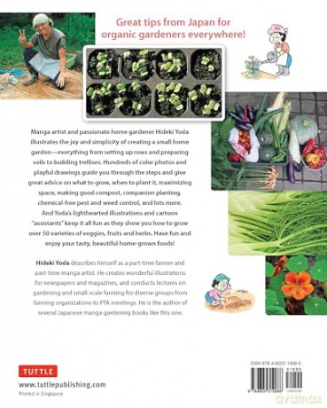 The Manga Guide to Organic Vegetable Gardening: Detailed Tips for Growing 50 Types of Vegetables, Fruits and Herbs (with Over 2000 Drawings and Photos) - Hideki Yoda [KSIĄŻKA]