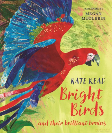 Bright Birds: An exquisite illustrated gift book for bird lovers of all ages - Kate Read [KSIĄŻKA]