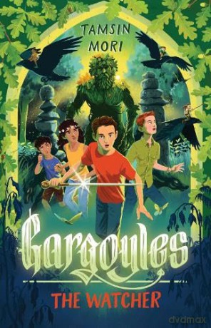 Gargoyles: The Watcher: Gargoyles #2 - Tamsin Mori [KSIĄŻKA]