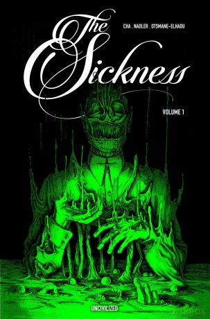 The Sickness Volume 1 (The Sickness, 1) - Jenna Cha [KOMIKS]