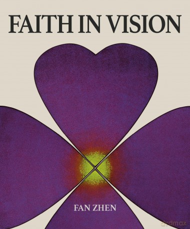 Fan Zhen: Faith in Vision - Dr Joshua Gong [KSIĄŻKA]