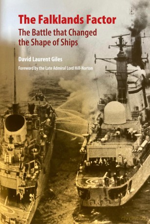 The Falklands Factor: The Battle that Changed the Shape of Ships - David Laurent Giles [KSIĄŻKA]