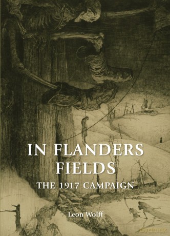 In Flanders Fields: The 1917 Campaign - Leon Wolff [KSIĄŻKA]